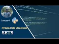 Set Function in Python Lecture 6 Getting Started with Python Satyajit Pattnaik