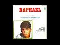 RAPHAEL - DESDE AQUEL DIA (1966) L.R.E.