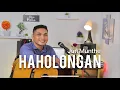Download Lagu Haholongan - Jun Munthe (Cover by David Sijabat)