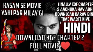 download kgf chapter 2 and watch in hindi full movie 