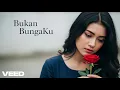 Download Lagu Bukan BungaKu - Lagu Terbaru 2025