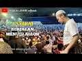 Lagu syaikhona akang pajada | pengajian kitab Al-Hikmah | 4 syarat berjalan menuju Allah