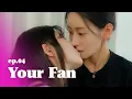 Download Lagu Dear You: The Series EP. 04/08 – Your Fan