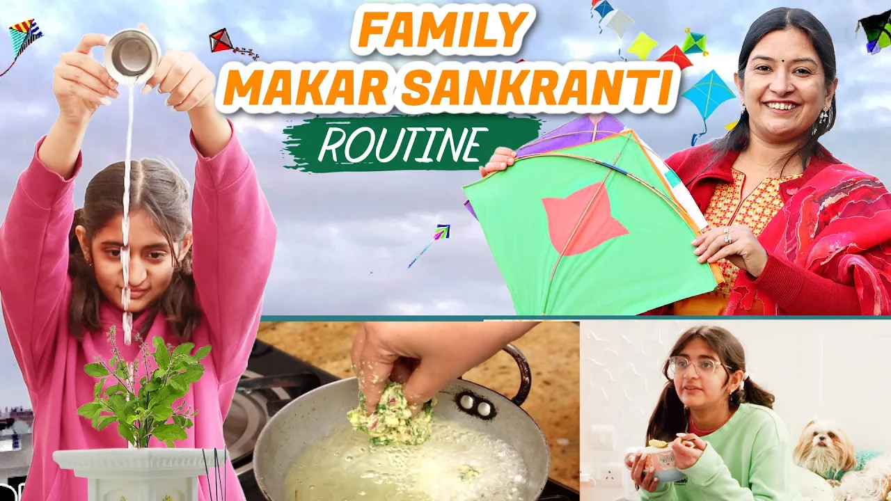 Family MAKAR SANKRANTI Routine - Pahadi vs Bundelkhandi   CookWIthNisha