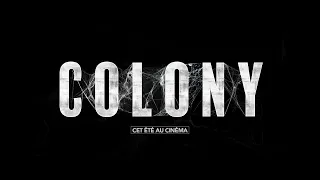 Après Dernier train pour Busan, découvrez COLONY !