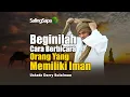 Lagu Beginilah Cara Berbicara Orang Yang Memiliki Iman | Ustadz Derry Sulaiman