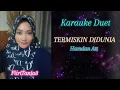 Lagu KARAUKE DUET || TERMISKIN DIDUNIA || HAMDAN ATT ||FITRITANIA8