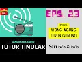Download Lagu TUTUR TINULAR - Seri 675 \u0026 676 Episode 23. Wong Agung Turun Gunung [Sandiwara Radio] - HQ Audio