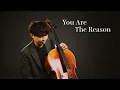Download Lagu 《You Are The Reason / 妳是唯一的理由》Calum Scott  大提琴版本  Cello cover 『cover by YoYo Cello』【經典外文歌曲】