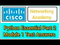 Cisco Essential in python part 2 module 1 test answers right