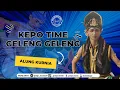 Lagu KEPO TIME PANJI ANOM OFFICIAL !!! Perjalanan Seorang Alung Kurnia.