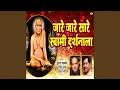 Download Lagu Jaa Re Jaa Re Saare Swami Darshanala