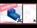 SolidWorks 3D CAD EXERCISES 21 StudyCadCam Solution Tutorial