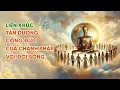 Download Lagu Liên khúc tán dương công đức của chánh Pháp với đời sống | Nhạc Phật giáo | Chùa Ba Vàng