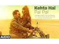 Download Lagu Kehta Hai Pal Pal Audio  | Sachiin J. Joshi, Alankrita Sahai | Armaan Malik, Shruti Pathak | Caesar