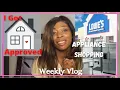 Appliance Shopping For My New Home at Lowes 2022 l Weekly Vlog