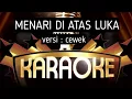 Download Lagu Menari di atas luka || karaoke || versi cewek || pop dut slow