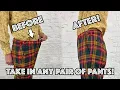 How To Easily Take In Alter Pants That Are Too Big At The Waist and Seat
