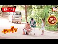 Download Lagu বালবীর | Baalveer | Episode - 142 - 21st April, 2021
