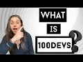 Everything you need to know about 100Devs