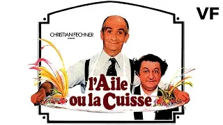 L'Aile ou la cuisse - Bande Annonce VF