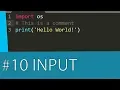 PYTHON 3 TUTORIAL - THE INPUT FUNCTION
