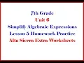 ASI Math 7 Unit 6 L5 HW Lesson 5 Homework Practice Simplify Algebraic Expressions