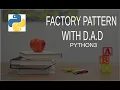 Factory Design Pattern with Python
