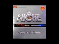 Grupo Niche - La Magia de tus Besos - Album: La Danza de la Chancaca