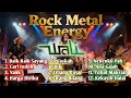 Lagu List lagu Terbaik Wali Band - Rock Metal Version - (Cover by @MusiksatuID )