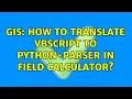 GIS How to translate VBScript to Python-parser in Field Calculator