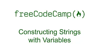 Constructing Strings with Variables