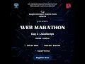 Web Development Marathon WEB MARATHON Day - 2 INTRODUCTION TO JAVASCRIPT GDSC-ADGITM