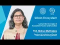 Lecture 5 Examples of Ecosystem Process and Function