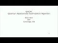 Quantum Approximate Optimization Algorithms (Peter Shor, ISCA 2018)