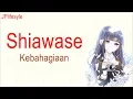 Download Lagu Kebahagiaanmu Tak Harus Denganku | Shiawase - Back Number | Terjemahan Indonesia