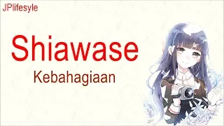 kebahagiaanmu tak harus denganku shiawase back number terjemahan indonesia