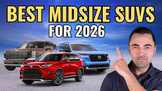 BEST Midsize SUVs For 2026 You Should Buy For Reliability Safety Value