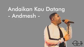 andmesh if you come ost miracle in cell no 7 song lyrics