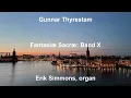 Download Lagu Gunnar Thyrestam - Fantasiae Sacrae: Band X