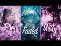 Download Lagu Nightcore - Play x Faded x Unity (Alan Walker Mashup) (Lyrics)