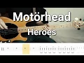 Download Lagu Motörhead - Heroes (Bass Cover) Tabs