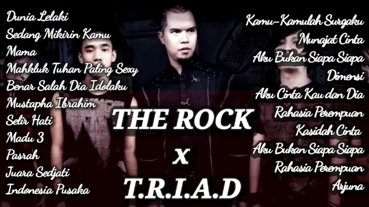 Full Album The Rock dan Triad Ahmad dhani HD