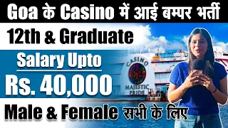 Download Goa के Casino में आई बम्पर भर्ती | Goa Private Jobs 2023 | Private Jobs in Goa for 12th pass MP3