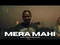 PARAM - MERA MAHI "REMIX" (PROD. THE OTHER NIKHIL) 
