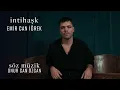 Emir Can İğrek - İntihaşk