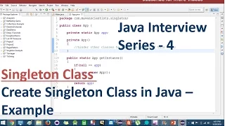 Java Interview Series - 4 Java Singleton class Example Team MAST