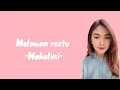 Download Lagu Melawan restu -Mahalini- (lirik lagu)