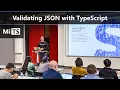 Validating JSON with TypeScript Interfaces JSON Schema TSDoc