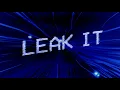 FLO - Leak It